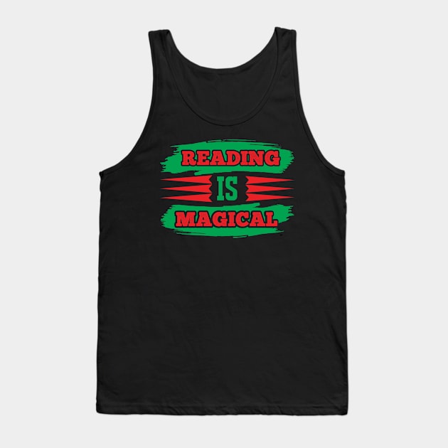 Reading Is Magical T Shirt For Women Men Tank Top by Pretr=ty